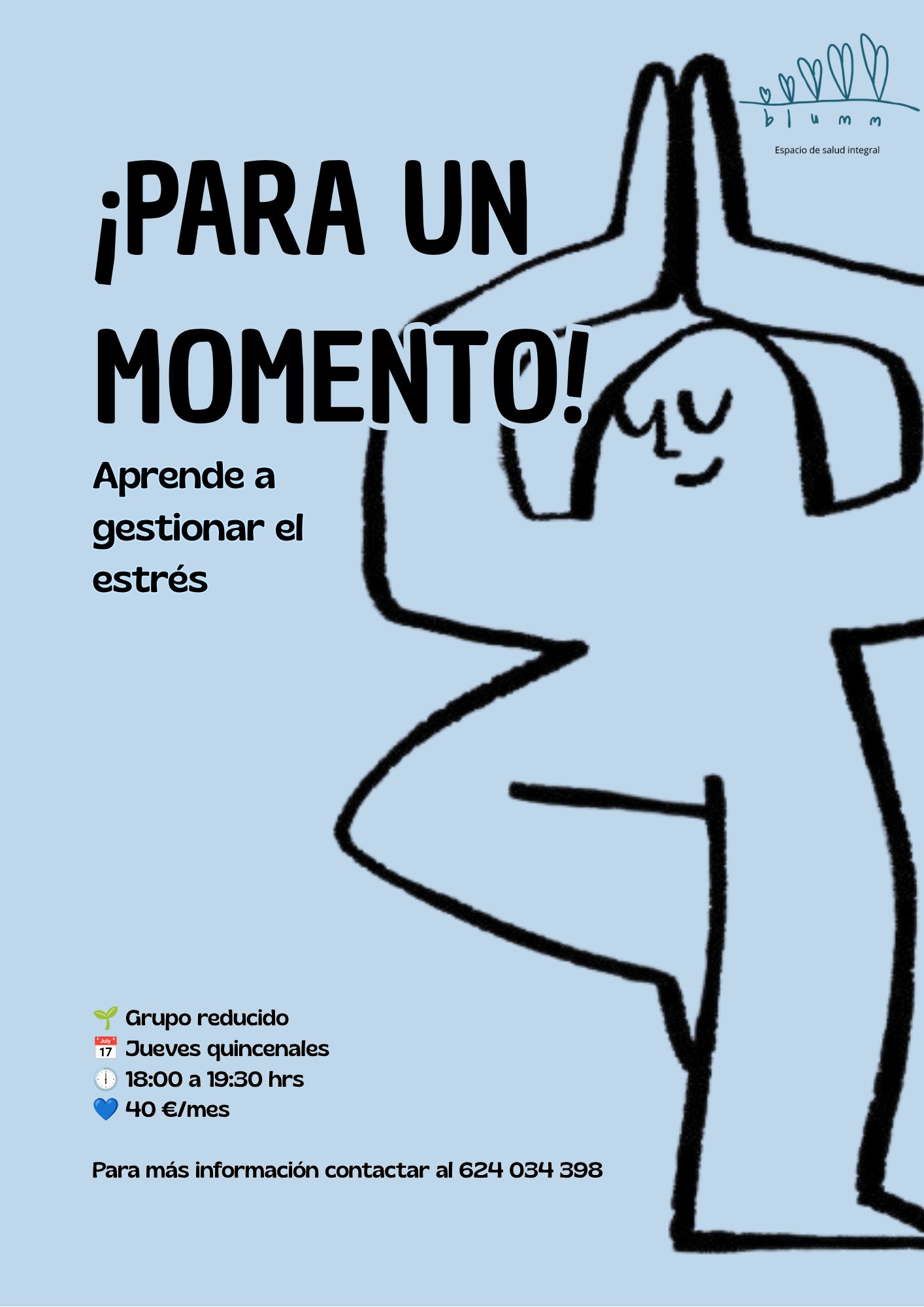 Cartel del grupo ¡Para un momento! Aprende a gestionar el estrés